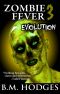 [Zombie Fever 03] • Evolution